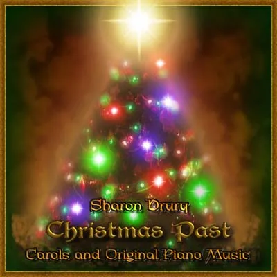 Christmas Past Carols and Original Piano Music