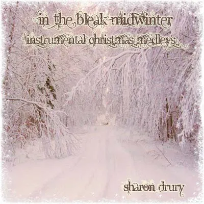 In The Bleak Midwinter Instrumental Christmas Medleys